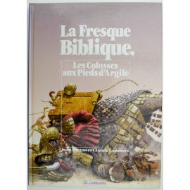 TORTON La Fresque biblique tome 8 Les colosses aux pieds d'argile EO